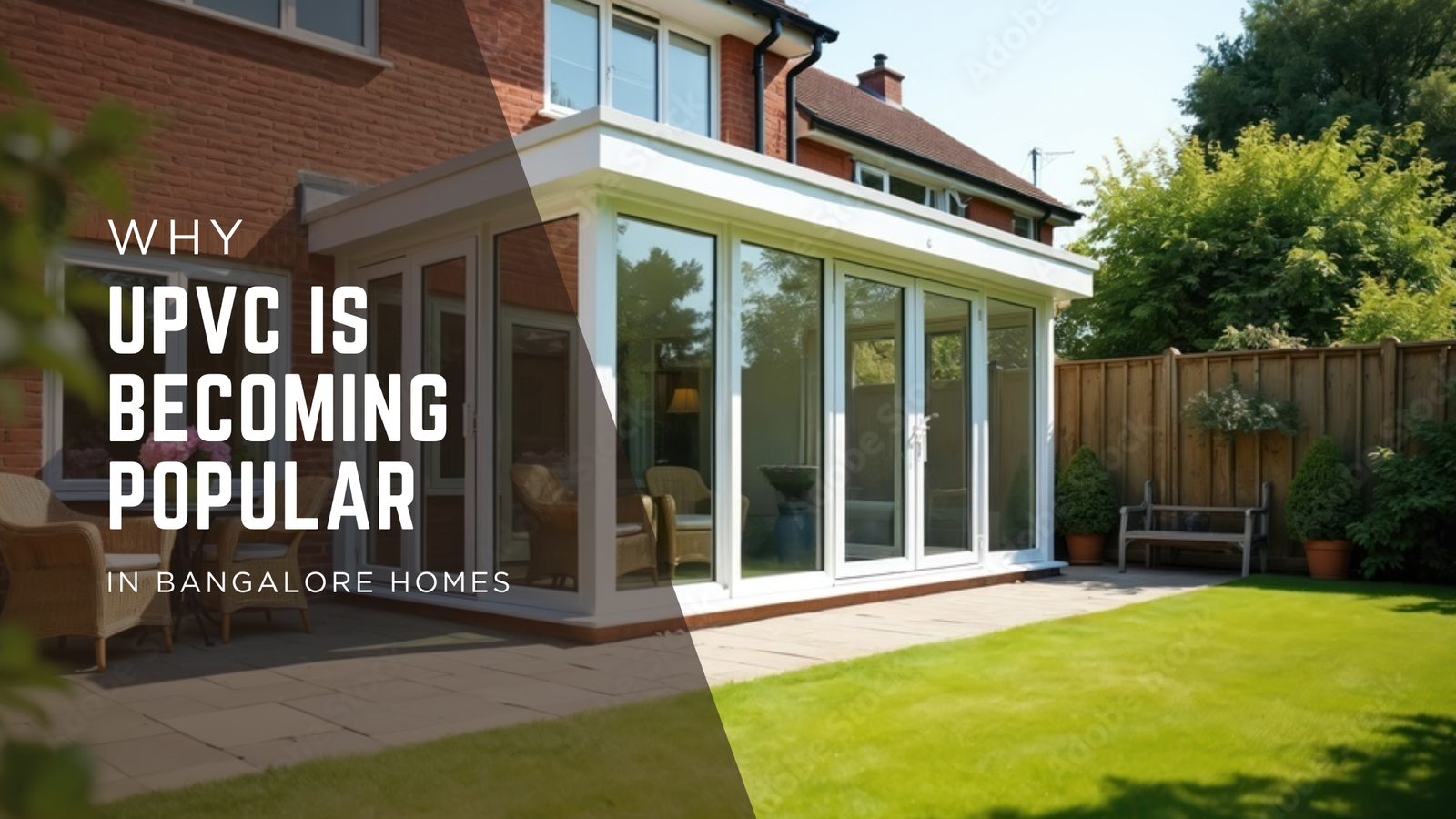 Why uPVC Windows in Bangalore are the Top Choice for Modern Homes