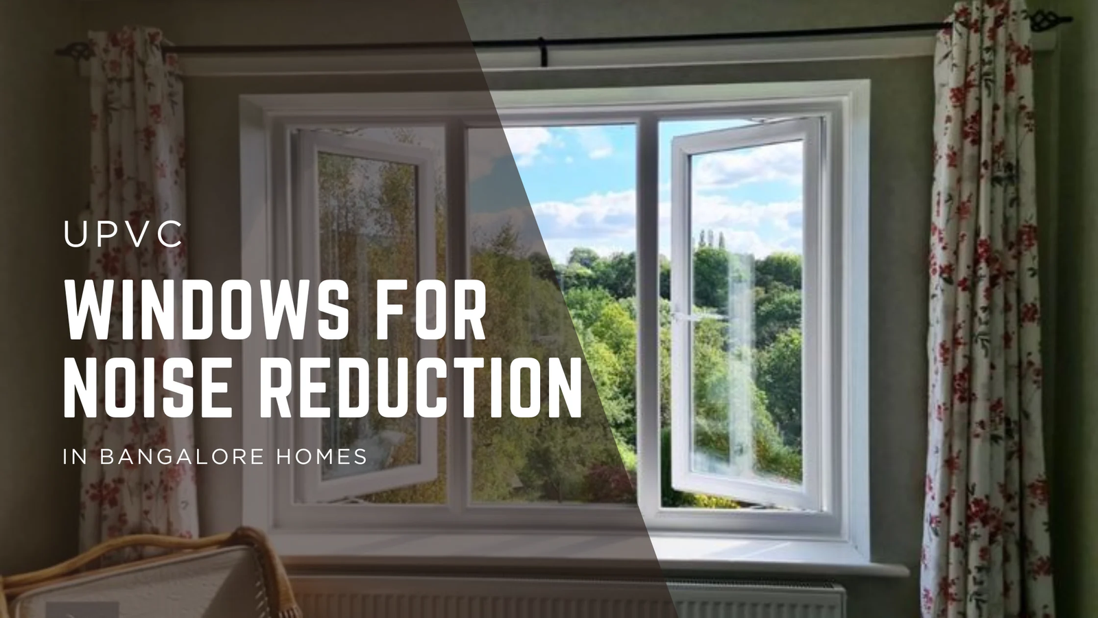 uPVC Windows for Noise Reduction in Bangalore Homes – Enjoy Peace & Comfort Daily